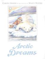 Arctic Dreams