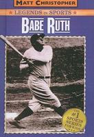 Babe Ruth Legends in Sports