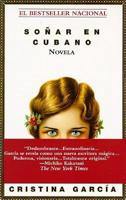 Sonar en Cubano/Dreaming in Cuban