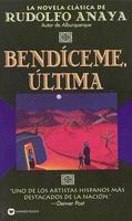 Bendiceme, Ultima/ Bless Me, Ultima