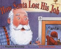 How Santa Lost His Job