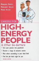 Careers for High-Energy People &amp; Other Go-Getters