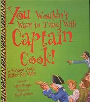You Wouldn't Want to Travel With Captain Cook!