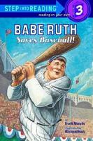 Babe Ruth Saves Baseball