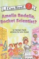 Amelia Bedelia, Rocket Scientist?