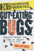 Gut-Eating Bugs