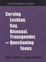 Serving Lesbian, Gay, Bisexual, Transgender, and Questioning Teens