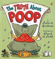 The Truth About Poop