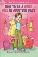 How to Be a Girly Girl in Just Ten Days