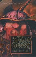The Shadewell Shenanigans