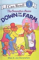 The Berenstain Bears Down on the Farm