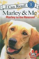 Marley to the Rescue!