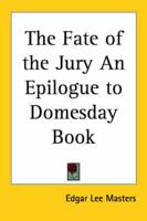 The Fate of the Jury an Epilogue to Domesday Book