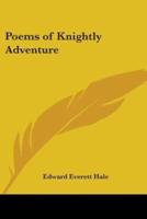 Poems of Knightly Adventure