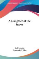 A Daughter of the Snows