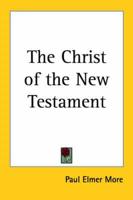 The Christ of the New Testament
