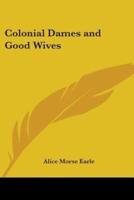 Colonial Dames and Good Wives