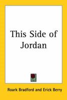This Side of Jordan