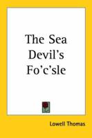 The Sea Devil's Fo'c'sle