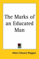 The Marks of an Educated Man