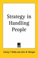 Strategy in Handling People