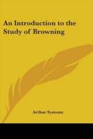 An Introduction to the Study of Browning