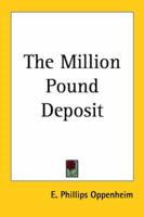 The Million Pound Deposit