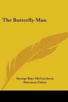 The Butterfly Man