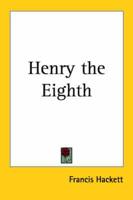 Henry the Eighth