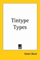 Tintype Types