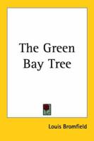 The Green Bay Tree