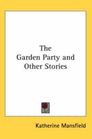 The Garden Party and Other Stories