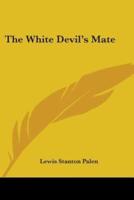 The White Devil's Mate