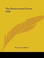 The Rosicrucian Forum 1930