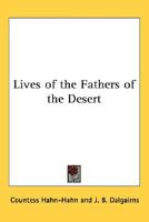 Lives of the Fathers of the Desert