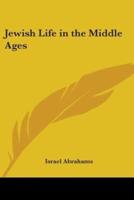 Jewish Life in the Middle Ages