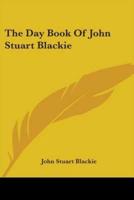 The Day Book Of John Stuart Blackie