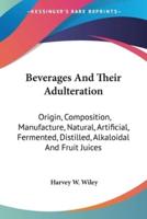 Beverages And Their Adulteration