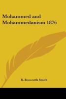 Mohammed and Mohammedanism 1876