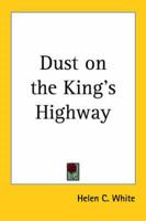 Dust On the King's Highway
