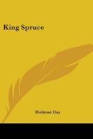 King Spruce