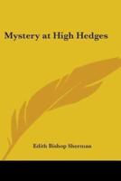 Mystery at High Hedges