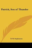 Patrick, Son of Thunder