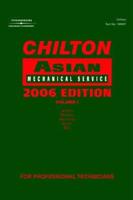Chilton 2006 Asian Volume I Mechanical Service Manual