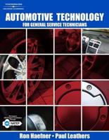 Automotive Technology for General Service Technicians