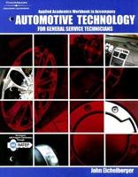 Applied Academics for Haefner/Leathers' Automotive Technology: For General Service Technicians