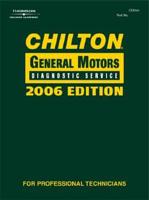 Chilton 2006 General Motors Diagnostic Service Manual