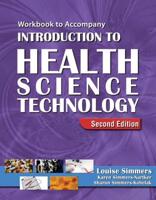 Workbook for Simmers' Introduction to Health Science Technology, 2nd