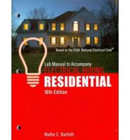 Lab Manual for Mullin's Electrical Wiring Residential, 16th