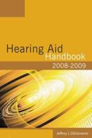 Hearing Aid Handbook, 2008-2009